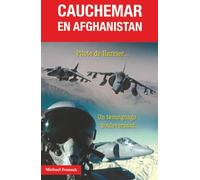 CAUCHEMAR EN AFGHANISTAN