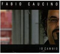 Caucino Fabio - Io Cambio