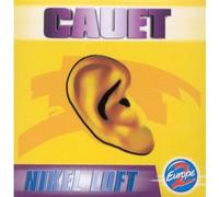 Cauet - Nickel Loft