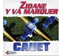 Cauet - Zidane Y Va Marquer [Import]