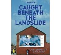 Caught Beneath The Landslide