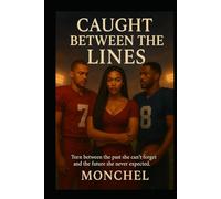 Caught Between the Lines