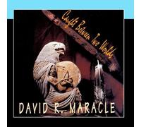 Caught Between Two Worlds by David R. Maracle