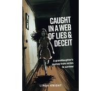 Caught In A Web Of Lies And Deceit
