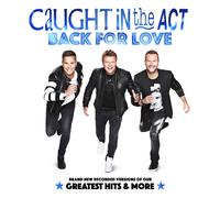 Caught in the Act Back for Love -Slipcase- (CD)