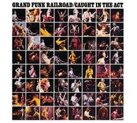 GRAND FUNK RAILROAD - CAUGHT IN THE ACT-REMASTERED CD 13 TRACKS HARD ROCK NEUF