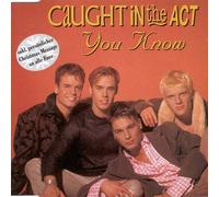 Caught in the Act - You Know [Import]