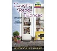 Caught Read-Handed (Read Em and Eat Mystery) - [Version Originale] Terrie Farley Moran (Auteur)