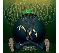 Cauldron - Into The Cauldron [Import]