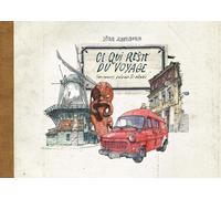 CAURETTE Ce qui reste du voyage