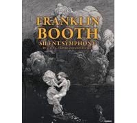CAURETTE Franklin Booth - Silent symphony
