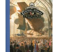 CAURETTE Le château des étoiles - Prototypes