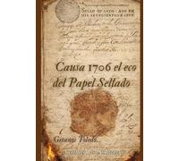 Causa 1706 el eco del papel sellado