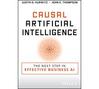 Intelligence artificielle causale – La prochaine étape pour une IA d'entreprise efficace – Wiley-VCH