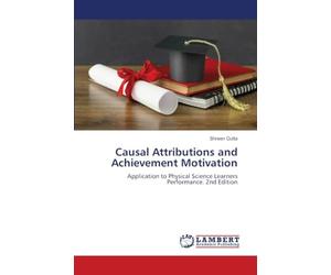 Causal Attributions and Achievement Motivation