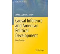 Causal Inference and American Political Development: New Frontiers