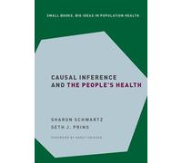 Causal Inference and the People's Health