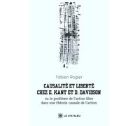 Causalité et liberté chez E. Kant et D. Davidson