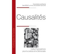 Causalités - Anne Jacquemet-Gauche - Inst.francophone Pour La Justice Et Democratie - broché - Essai