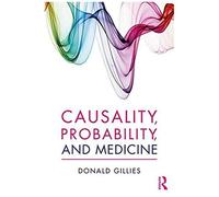 Causality, Probability, And Medicine