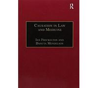 Causation In Law And Medicine
