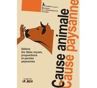 Cause animale, cause paysanne
