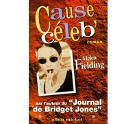 Cause céleb' - Claudine Richetin - Albin Michel - broché - Roman