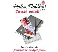 Cause celeb' Helen Fielding (Auteur), Claudine Richetin (Traduction)