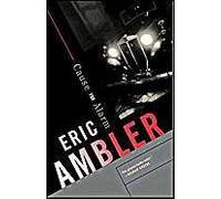 Cause for Alarm, Vintage Crime/Black Lizard Eric Ambler (Auteur)