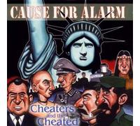 Cause for Alarm - Cheaters & Cheated