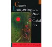 Cause Lawyering and the State in a Global Era, Oxford Socio-Legal Studies
