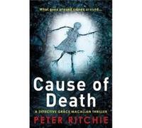 Cause of Death by Peter Ritchie Inconnu (Auteur)