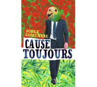 Cause toujours (Les mutations) - Jorge Comensal - J'ai Lu - Poche - Roman
