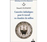 Causeries Initiatiques Pour Le Travail En Chambre Du Milieu