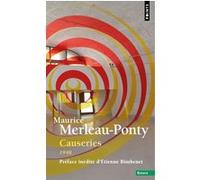 Causeries Maurice Merleau-Ponty (Auteur)