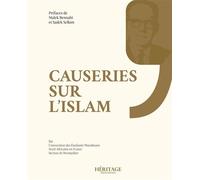 Causeries sur l’islam – Préfaces de Malek Bennabi et Sadek Sellam