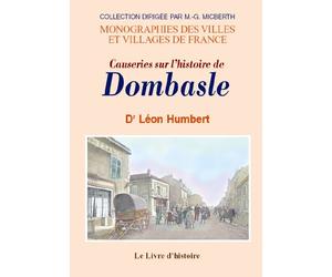 Causeries sur l'histoire de Dombasle