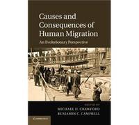 Causes And Consequences Of Human Migration