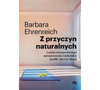 Causes naturelles Obsession humaine du bien-être et efforts surhumains pour vivre plus longtemps