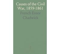 Causes of the Civil War, 1859-1861