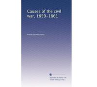 Causes of the civil war, 1859-1861