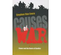 Causes of War: Power and the Roots of Conflict