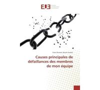 Causes principales de defaillances des membres de mon equipe - Franc Somen - Universitaires Europeennes - broché - Etude