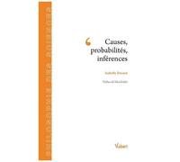 Causes, Probabilités, Inférences