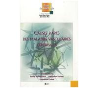 Causes Rares Des Maladies Cérébrovasculaires