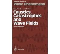 Caustics, Catastrophes And Wave Fields