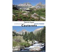 Cauterets : 28 topos - Patrick Espel - Monhelios - broché - Guide