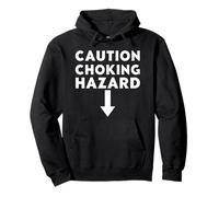 Caution Choking Hazard Funny Meme Laugh Flèche Sweat à Capuche