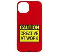 Caution Creative at Work - Funny Artist Design Coque pour iPhone 15 Plus