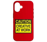 Caution Creative at Work - Funny Artist Design Coque pour iPhone 16